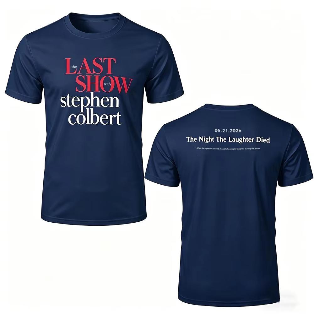 2026 Hot Sale The Night The Laughter Died Print T-shirt Stephen Colbert's Final Episode Commemorative Tee Men Women T-shirt
