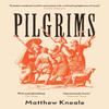 Pilgrims by Matthew Kneale Paperback Book 9781786492395