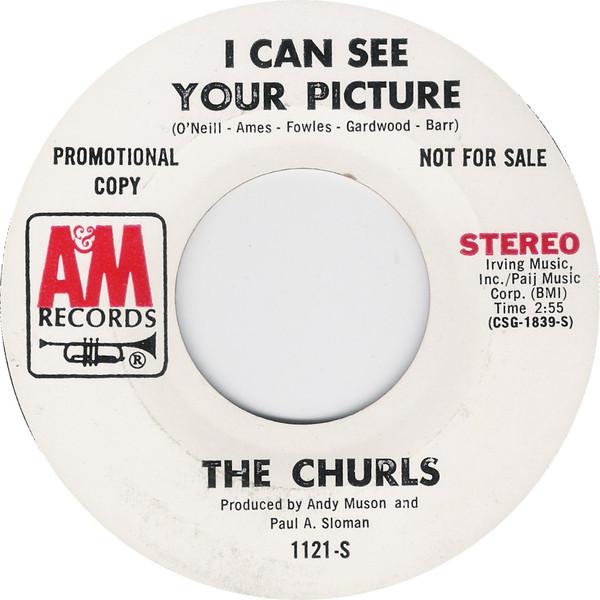 7-дюймовая пластинка CHURLS - Я вижу твою фотографию 1121PROMO A&M Records 1970 США Рок Б/У