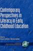 Книга Contemporary Perspectives On Literacy In Early Childhood Education