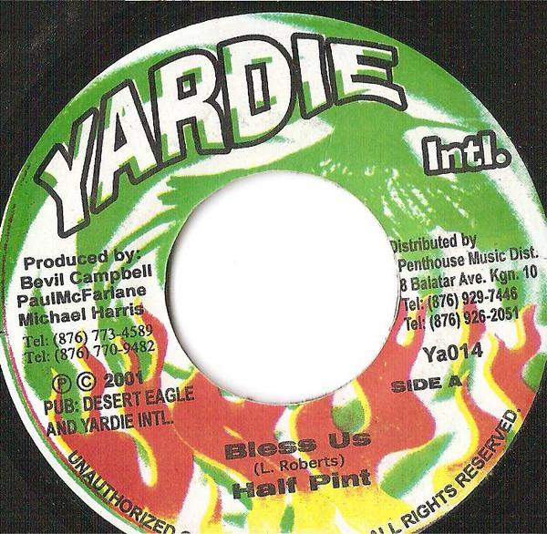 7-дюймовая пластинка HALF PINT - Bless Us YA014 Yardie Int'l 2001 Ямайка Регги, Ска и Даб Б/у