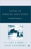 The Issues In African Education : Sociological Perspectives Book