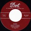 7inch Record JOHNNY MADDOX (2) & THE RHYTHMASTER - Honey / Where The Lazy Daisies Grow 4515467 Dot Records 1956 US Jazz Used