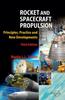 Книга Rocket and Spacecraft Propulsion : Principles, Practice and New Developments