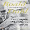 The Complete Short Stories by Roald Dahl Paperback Book 9781405910118