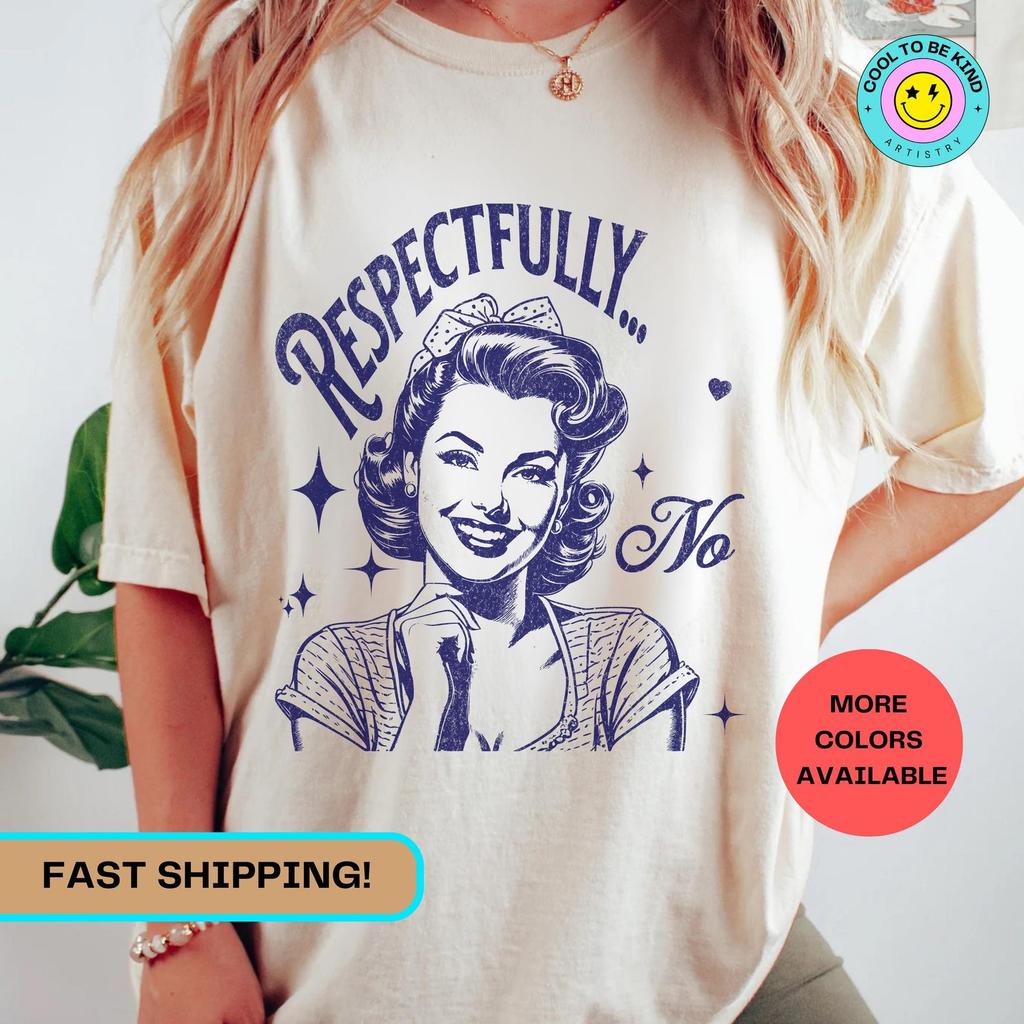 Sarcastic Shirt for Women Funny Womens Shirts Vintage 50s Pin Up Retro T-Shirt Graphic Tees Gift for Her Tshirt Gift for Women Meme Shirts