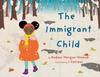 Книга The Immigrant Child