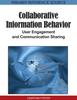 Книга Collaborative Information Behavior : User Engagement and Communication Sharing