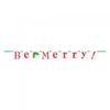 Be Merry Christmas Banner