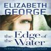 The Edge of the Water by Elizabeth George Paperback Book 9781444720037
