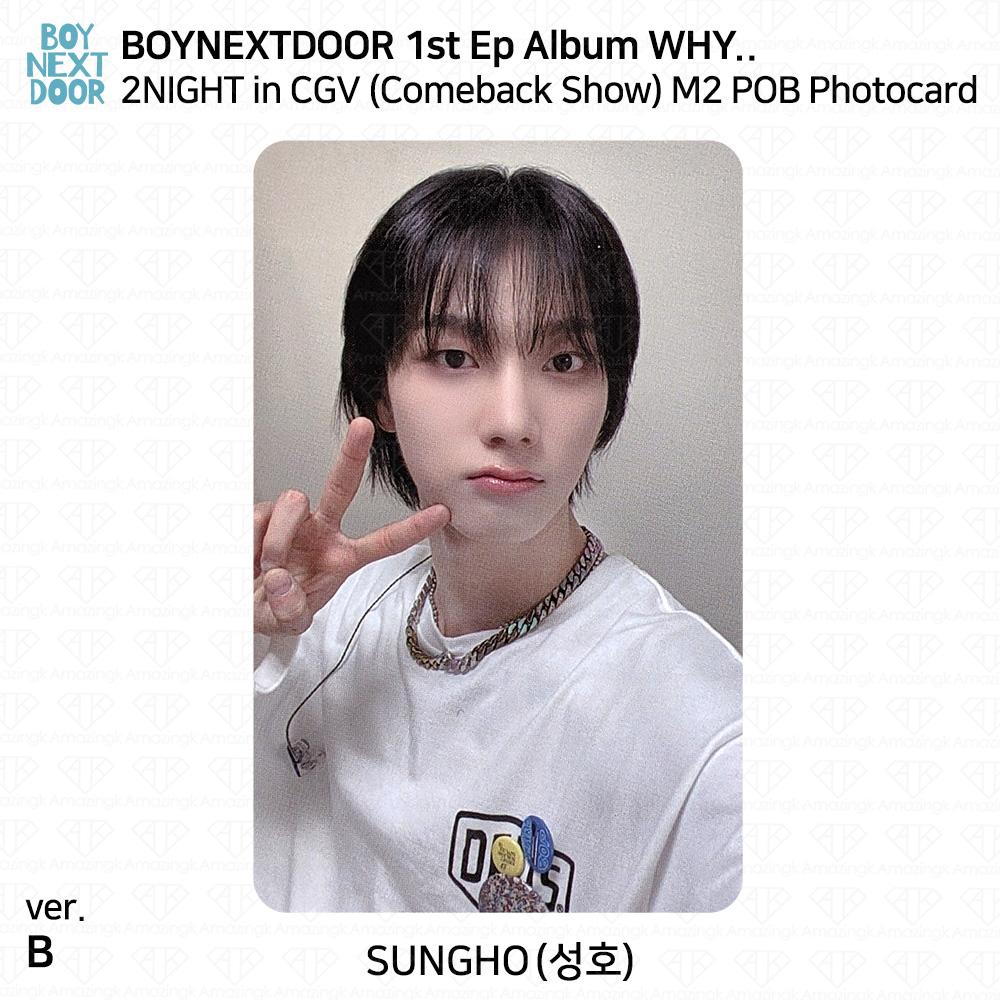 BOYNEXTDOOR ПОЧЕМУ.. 2NIGHT в камбэк-шоу CGV Фотокарта M2 POB