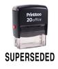 Printtoo Custom Stamp SUPERSEDED Self Inking Rubber Stamp Office