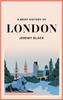 Книга A Brief History of London