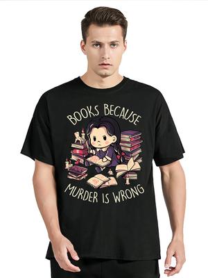 Графическая футболка для девочки Милая девочка Читает книги, потому что Убивать плохо Футболка с буквой T Унисекс Топы Футболки Новая мода Уличная одежда Футболка