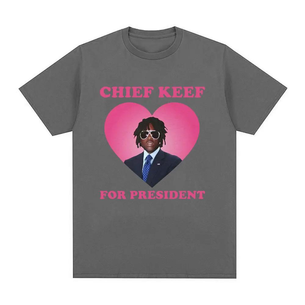 Rapper Chief Keef for President T Shirt Unisex Fashion Casual Short Sleeve Tshirt Aesthetic Classic Oversized Tshirts Streetwear