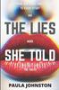 The The Lies She Told Book