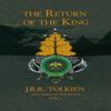 The Return of the King by J. R. R. Tolkien Hardback Book 9780007203567