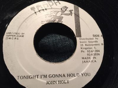 7-дюймовая пластинка JOHN HOLT - Tonight I'm Gonna Hold You NONE Tappa Records Ямайка Регги, Ска и Даб Б/У