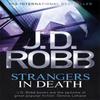 Strangers In Death by J. D. Robb Paperback Book 9780749958435