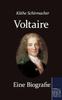 The Voltaire. Eine Biografie Book