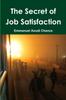 Книга The Secret of Job Satisfaction
