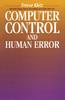 Книга Computer Control and Human Error