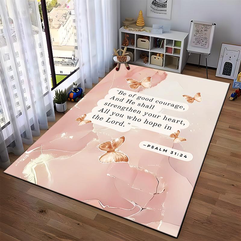 Inspirational Psalm 31:24 Butterfly Design Non-slip rug suitable for living room and bedroom sofas.