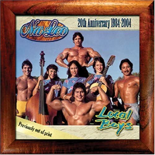 CD NĀ LEO PILIMEHANA - Local Boys (20th Anniversary 1984-2 NLPCD3016 NLP Music 2004 US World Music Used