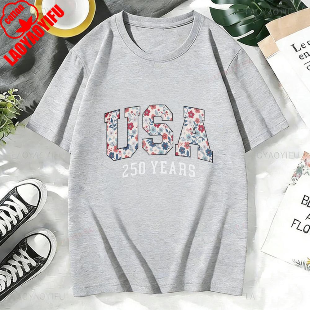 T Shirt Women Cotton Short Sleeve O Neck Casual Fashion Usa 250 Years Floral Print Top For Her Summer Holiday Gift