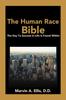 Книга The Human Race Bible: The Key To Success In Life Is Found Within