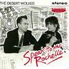 7inch Record DESERT WOLVES - Speak To Me Rochelle UGLY9 Ugly Man Record 1988 UK Rock Used