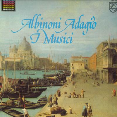 LP Пластинка АЛЬБИНОНИ I MUSICI Адажио 6527107 PHILIPS 1981 Европа Классика Б/У