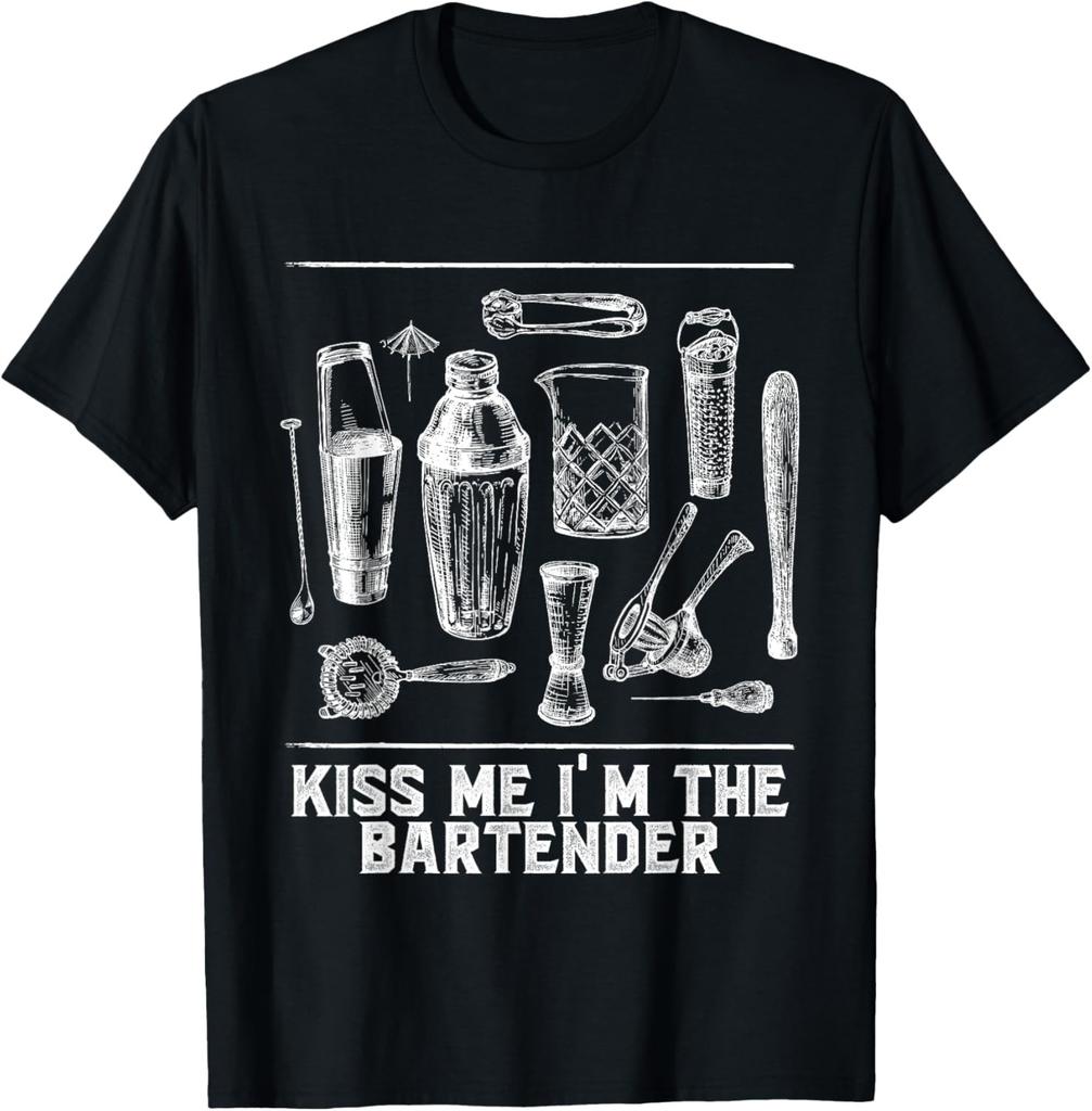 Kiss Me Im the Bartender Funny Bartending Humor Mixologist T-Shirt