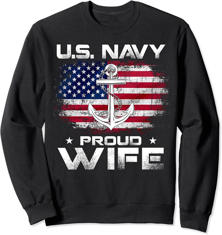 US Navy Proud Wife With American Flag Veteran Day Unisex Crewneck Sweatshirt