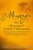 Книга The Messenger : The Meanings of the Life of Muhammad