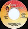 7inch Record TONY CURTIS / SHAREESE - Dance, Dance, Dance / Come And Get  NONE New Begining 2006 Jamaica Reggae, Ska & Dub Used
