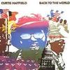 CD CURTIS MAYFIELD - Back To the World MPG74029 Movieplay Gold Portugal Soul/Funk Used