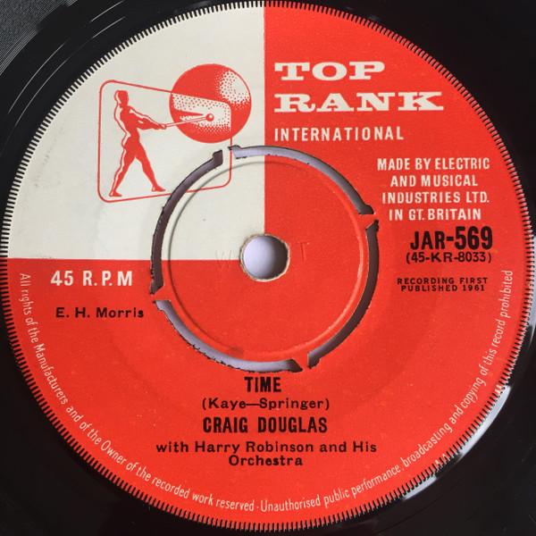 7inch Record CRAIG DOUGLAS - Time JAR569 Top Rank Intern 1961 UK Rock Used