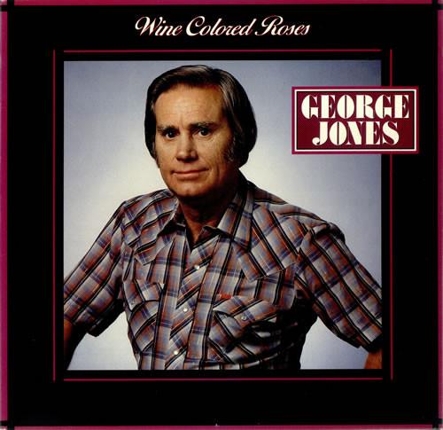 LP Record GEORGE JONES - Wine Colored Roses EPC57040 Epic 1986 UK Country Used