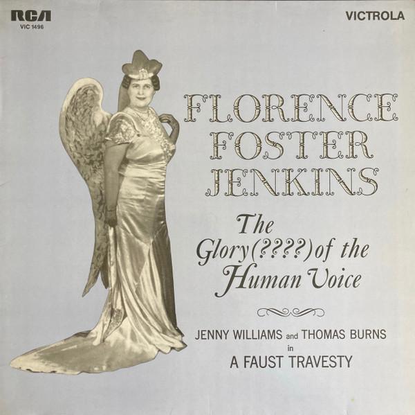 Виниловая пластинка FLORENCE FOSTER JENKINS JENKINS Слава человеческого голоса VIC1496 RCA Victrola Германия Классика Б/У