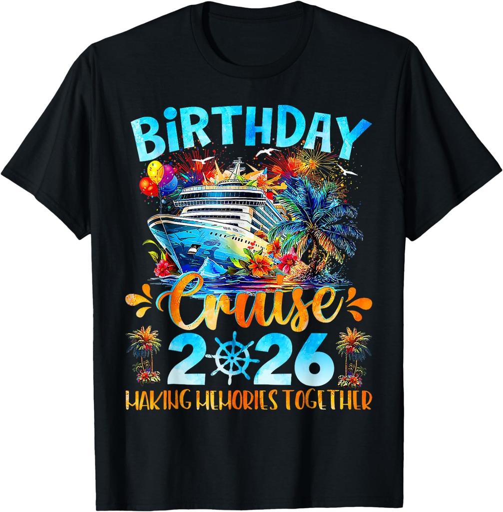 Birthday Cruise 2026 Making Memories Together Family Group T-Shirt