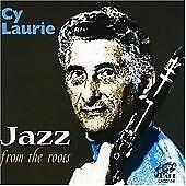 CD CY LAURIE Jazz From The Roots LACD156 LAKE 2001 UK Europ Jazz Used