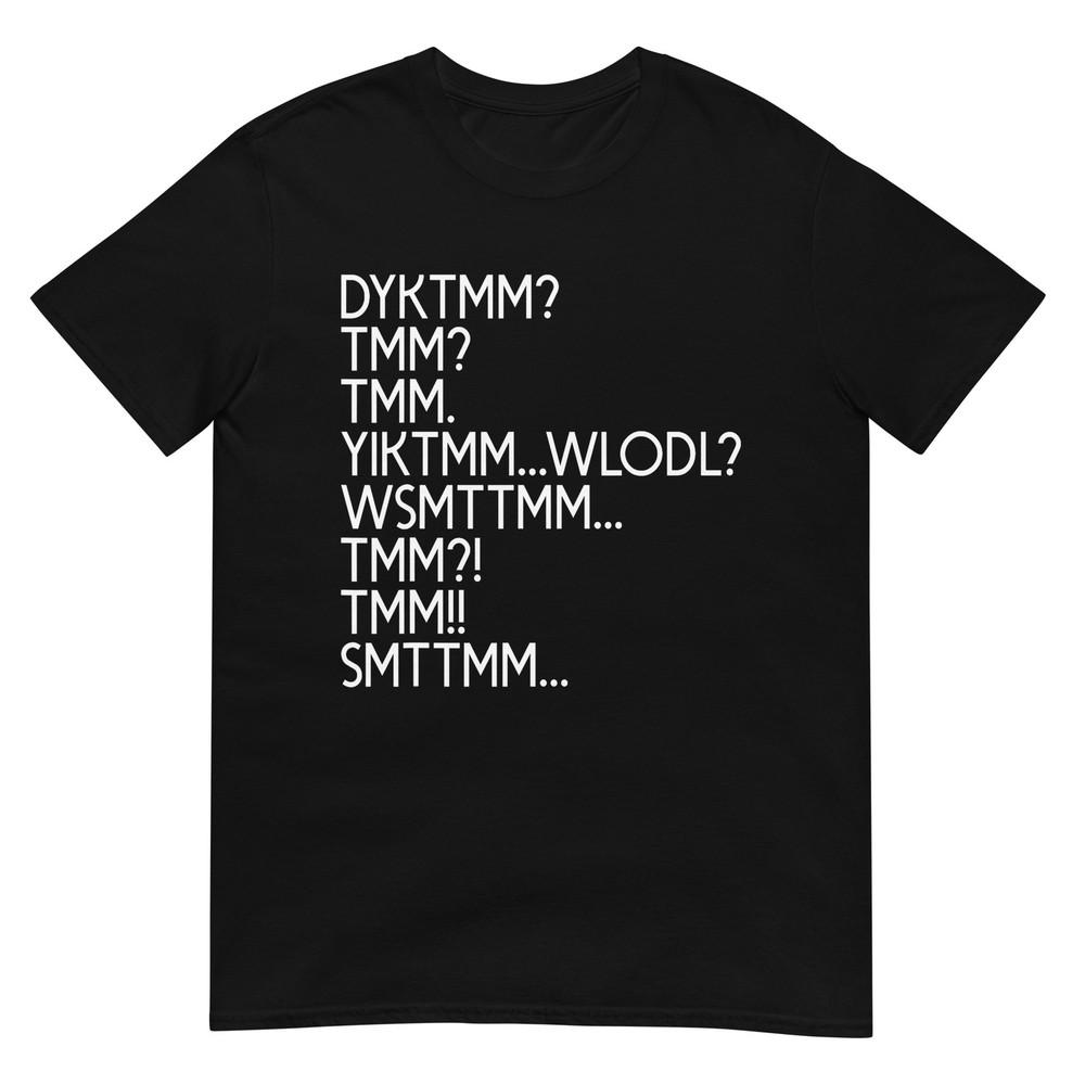 Do You Know The Muffin Unisex Shirt Dyktmm TShirt