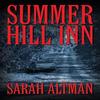 Summer Hill Lnn by Sarah Altman Paperback Book 9781432788155