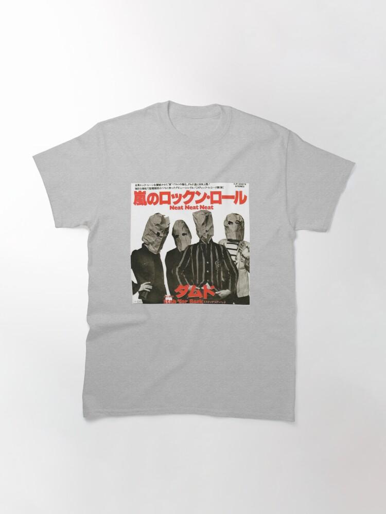 The Damned THE DAMNED-Neat Neat Neat (JAPANESE RELEASE) Classic T-Shirt