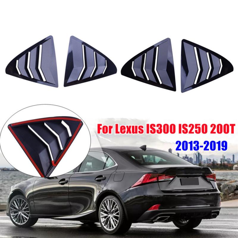 Для Lexus IS300 IS250 200t 2013- Задняя оконная решетка Заслонка Крышка Боковой вентиляционный дефлектор Крышка-декор для лобового стекла Автоаксессуары