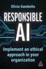 Книга Responsible AI : Implement an Ethical Approach In Your Organization