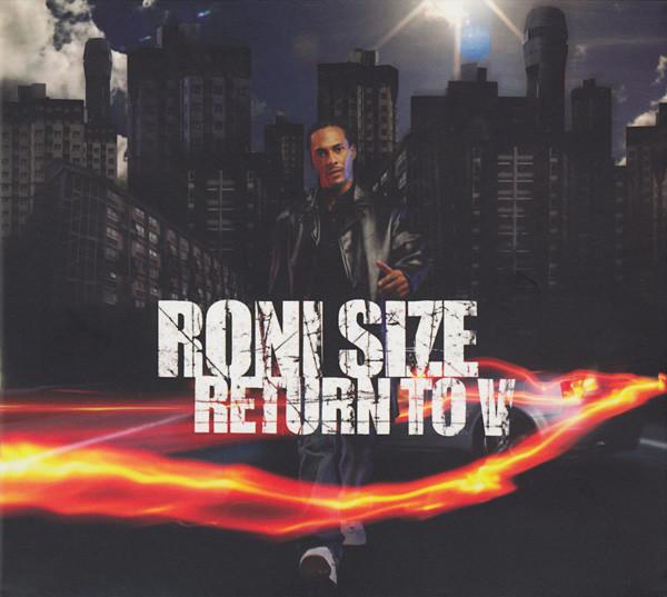 CD RONI SIZE Возврат к V VRECSUKCDLP01 V Recordings 2004 UK Танцевальная Электроника Б/у