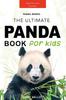 Книга Panda Books : The Ultimate Panda Book for Kids: 100+ Amazing Facts, Photos, Quiz and More