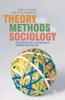Книга Theory and Methods In Sociology : An Introduction To Sociological Thinking and Practice